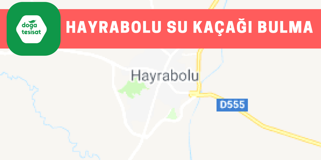 Hayrabolu Su Kaçağı Bulma Servisi